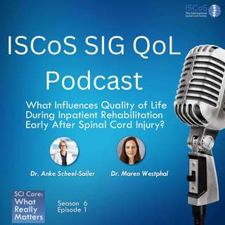 What Influences Quality of Life During Inpatient Rehabilitation Early After Spinal Cord Injury?