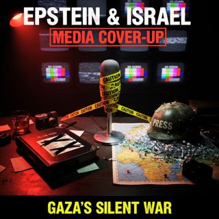 Epstein’s Israel Ties & Gaza’s Silent War: Al Jazeera Exposes The Media Cover-Up