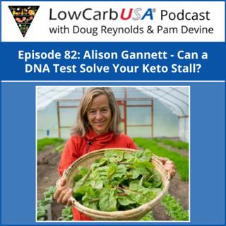 Can a DNA Test Solve Your Keto Stall: Ep 82