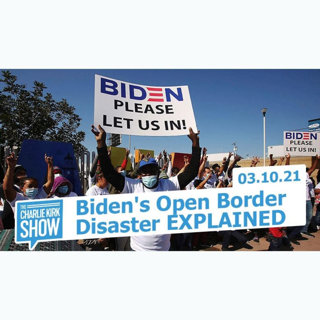 Biden's Open Border Disaster EXPLAINED