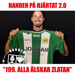 ”199. ALLA ÄLSKAR ZLATAN”