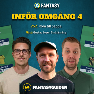 252. Inför omgång 4: "Kom till pappa" med Gustav Lysell Smålänning.