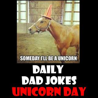 National Unicorn Day! 17 mythical dad jokes! 09 April 2026