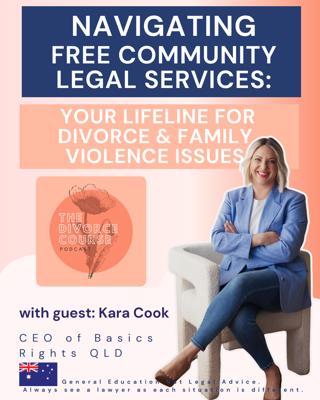 Navigating Legal Aid & Community Legal Services: Your Lifeline for Divorce and Family Violence Matters
