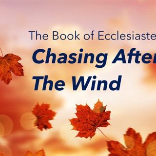 The Life Experiment - Ecclesiastes Pt 2