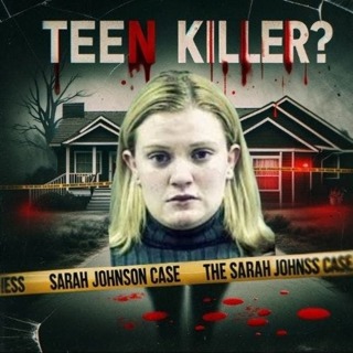 Behind the Murder: How Sarah Johnson Killed Her Parents