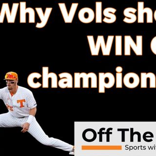 Vols will win College World Series, John Adams says