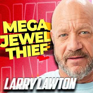 MOBSTER Reveals How He Made MILLIONS Stealing Diamonds | Larry Lawton