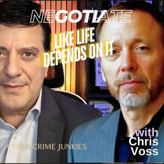 Negotiate Like Life Depends on It. Chris Voss.