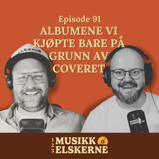 91 - Albumene vi kjøpte bare på grunn av coveret