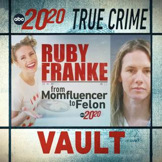 True Crime Vault: Ruby Franke: From Momfluencer to Felon