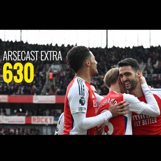 Arsecast Extra Episode 630 - 17.03.2025