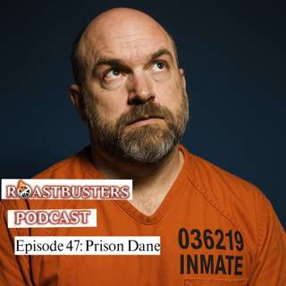 Episode 47 Dane Hesseldahl: Prison Dane