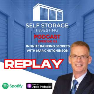 REPLAY - Infinite Banking Secrets with Mark Hutchinson