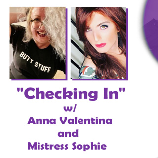 YKF WEEKENDS - 10.2026 - "The Importance of Checking In" w/ Anna Valentina and Mistress Sophie