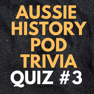 Aussie History Pod Trivia Quiz #3 – Sexy Sinema, Ghostly Figures and a PM Minus His Pants