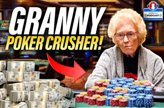 88-Year-Old Grandma Spanks Poker Players for $10,000!