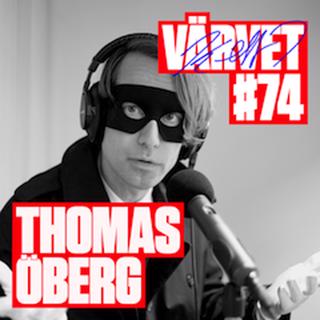 #74: Thomas Öberg