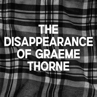 The Disappearance of Graeme Thorne