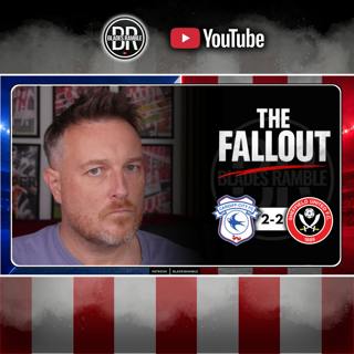 🎙️⚔️ CARDIFF CITY 2-2 SHEFFIELD UNITED: HOW?! | JIMMY’S POST MATCH REACTION | THE FALLOUT ⚔️🎙️