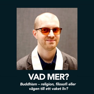 Buddhism – religion, filosofi eller vägen till ett vaket liv? - Prasadacarin