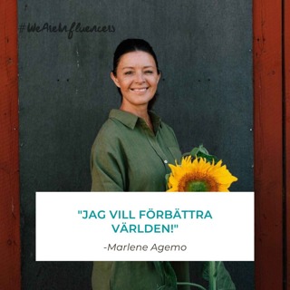 125. Att vilja förbättra världen med Marlene Agemo (Fru Vintage)