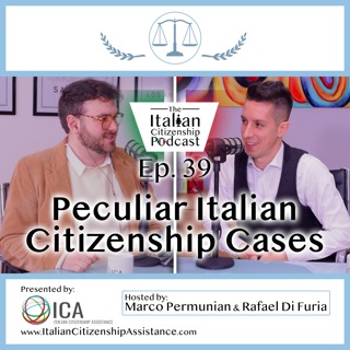 Peculiar Italian Citizenship By Descent Cases