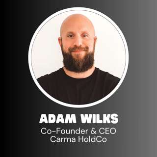 Carma HoldCo Co-Founder & CEO Adam Wilks