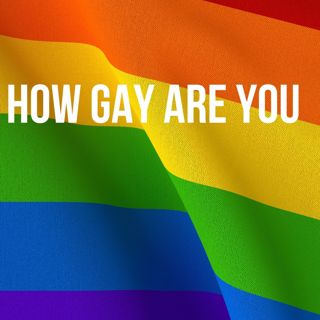 How Gay Are You