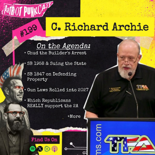 Patriot Punkcast #199 - C Richard Archie