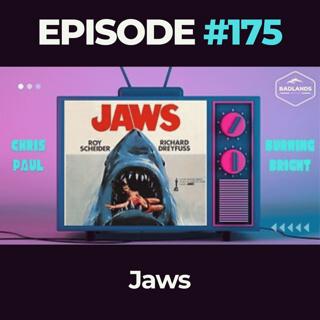 Badlands Story Hour Ep. 175: Jaws