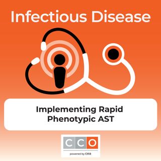 The Role of Antimicrobial Stewardship Programs in Implementing Rapid Phenotypic AST