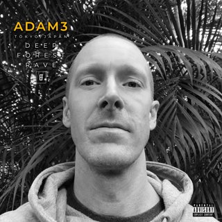 Adam3 - Deep Forst Rave // East Forms Drum & Bass