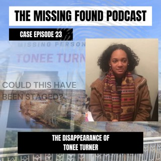 Case Episode 23 | Tonee Turner: Her Disappearance May Have Been Staged as a Suicide