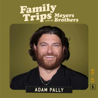 ADAM PALLY Went On The Road Trip From Hell