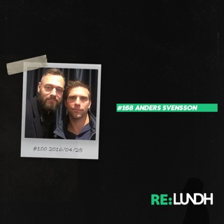 168 Re:Lundh – Anders Svensson