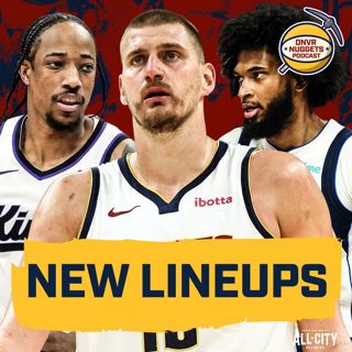 The new lineups we’re most excited to watch featuring Jokic and the Nuggets | DNVR Nuggets Podcast