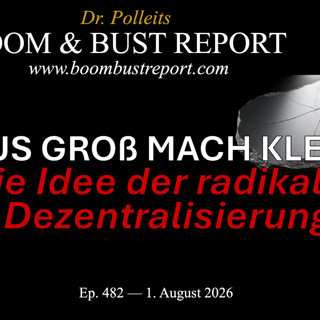 Ep. 482 I Aus groß mach klein. Die Idee der „radikalen Dezentralisierung“