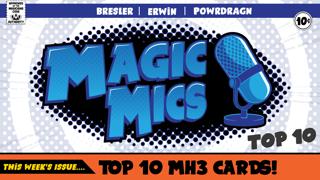 TOP TEN - Modern Horizons 3 Cards!