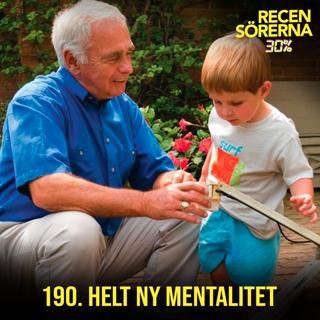 190. Helt ny mentalitet