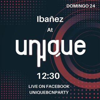 Unique - Ibanez live streaming