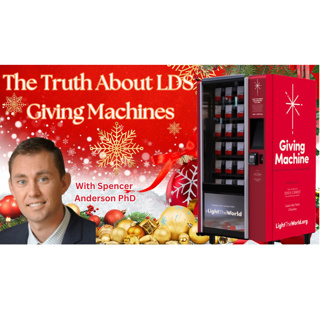 The Truth About LDS Giving Machines