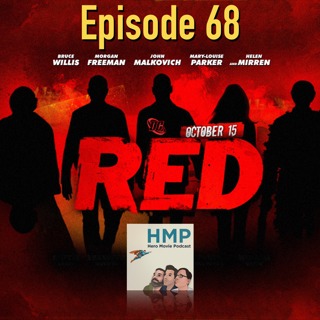 Episode 68- RED