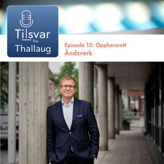 Episode 15: Opphavsrett - Åndsverk