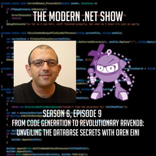 From Code Generation to Revolutionary RavenDB Unveiling the Database Secrets with Oren Eini