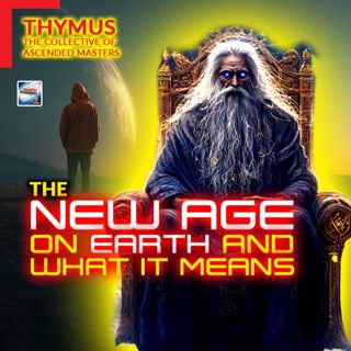 Thymus - The New Age On Earth And What It Means