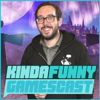 Marty Sliva (Special Guest) - Kinda Funny Gamescast Ep. 120(Soundcloud & RSS)