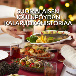 Suomalaisen joulupöydän kalaruokahistoria