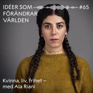 Kvinna, liv, frihet – med Ala Riani