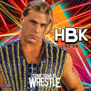 Episode 351: Shawn Michaels 1997-98